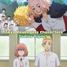 Check spelling or type a new query. 17 Tokyo Revengers Characters Zodiac Signs Find Yours