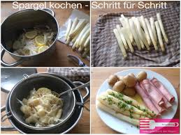 Leckere rezepte zum kochen und backen connoisseur. Spargel Kochen Schritt Fur Schritt Sandras Kochblog