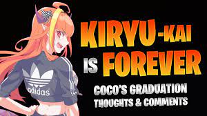 Beloved vtuber kiryu coco has announced her graduation from hololive, a company that a vtuber is a virtual youtuber. G1kcfo7f4j8kxm
