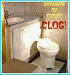 Rv toilet clogged
