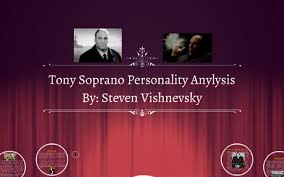 Tony Soprano Personality Anylysis By Steve Vishnevsky On Prezi