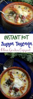 Zuppa Toscana Olive Garden Copycat Instant Pot Soup Recipe Instant Pot Soup Recipes Instant Pot Recipes