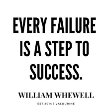Check spelling or type a new query. Via William Whewell Quote Every Failure Is A Step To Inspirational Short Failure Quotes Motivation Insightful Quotes Motivational Quotes For Working Out