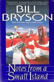 Notes From A Small Island Books Scottish Authors Bill Bryson