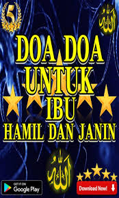 #dzikir_untuk_bayi #doa_dzikir_bayi #dzikir_untuk_bayi_dalam_kandungan | dalam agama islam di ajarkan bahwa janin bayipun akan mendengarkan doa atau dzikir. Doa Doa Untuk Ibu Hamil Dan Janin Fur Android Apk Herunterladen