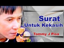 Am dm ingin ku menangis saat ku terpaku g c mengenangkan nasib diri yang tiada arti e/g# e am g tak pernah ku nikmati megahnya dunia f bahkan ku tak pernah tahu em e cantiknya raut. Tommy J Pisa Surat Untuk Kekasih Official Music Video Golectures Online Lectures