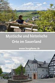 Sauerland Seelenorte Mystische Und Historische Sehenswurdigkeiten Sauerland Urlaub In Deutschland Orte