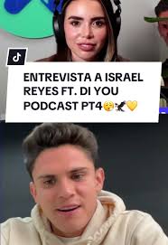 Entrevista a Israel Reyes en Di You Podcast PT4