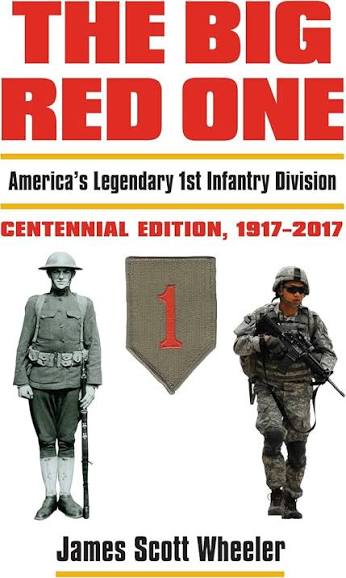 Amazon.com: The Big Red One: America's Legendary 1st Infantry  DivisionCentennial Edition, 1917-2017 (Modern War Studies): 9780700624522:  First Division Museum at Cantigny: Books