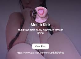 Mouth Kink | and it was more easily expressed through being | Patreon