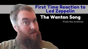 Dave's First Listen to Led Zeppelin's The Wanton Song