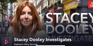 Confronting high street shoppers with a shocking truth: Stacey Dooley Investigates Fashions Dirty Secrets The Hemp Club