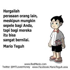 Hargailah Perasaan Orang Lain Meskipun Mungkin Sepele Bagi Anda Tapi Bagi Mereka Itu Bisa Sangat Bernilai Kata Kata Indah Perasaan Orang