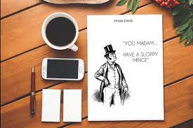 Posh Dave You Madam...have A Sloppy Minge|minge|madam|rude Card|funny  Card|rude Birthday Card|funny Birthday Card|insult|insulting