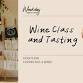Wine 101 Class & Tasting at Ever After Wine event in Elk Grove, CA