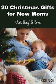 Or perhaps you are dating a single mom and unsure what kind of gift to give here. 20 Christmas Gifts For New Moms That They Ll Love Mother Rising