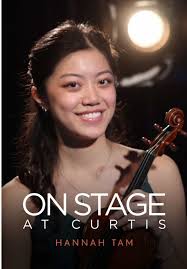 Discovering Violinist Hannah Tam at Curtis Institute