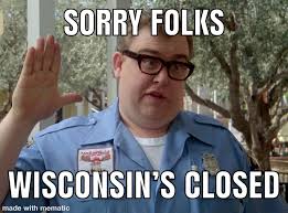 Sorry Folk Wisconsin S Closed Hurricane Memes Funny Minion Memes Funny Memes About Life