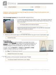 In the chemical changes gizmo, you will look for evidence of chemical changes by. Chemical Changes Student Exploration Chemical Reactions Gases