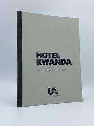 Hotel Rwanda | Kier PEARSON, Terry GEORGE, writer, director/writer