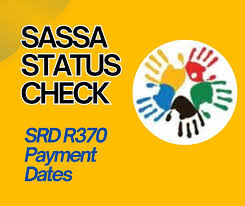 SASSA Status Check: SRD R370 Key Payment Dates 2024