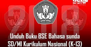 Aug 14, 2015 · bahasa sunda, xii. Lengkap Unduh Buku Bse Bahasa Sunda Sd Mi Kurikulum Nasional K 13 Terbaru Bospedia