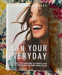 Own Your Everyday by Jordan Lee Dooley, Hardcover