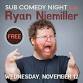 SUB Comedy Night w/ Ryan Niemiller event in Ames, IA