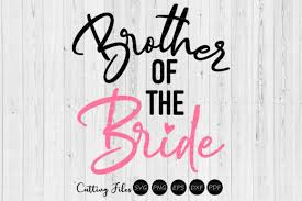 Download Brother Of The Bride Wedding Svg Graphic By Hd Art Workshop Creative Fabrica PSD Mockup Templates
