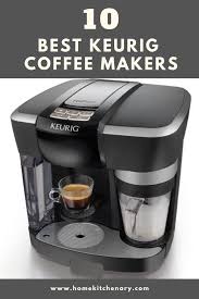 Stir the mixture as best you can and let the solution sit for 30 minutes (this cleans the reservoir itself). 12 Best Keurig Coffee Maker Of 2021 Buyer S Guide Best Coffee Maker Keurig Coffee Makers Coffee Maker