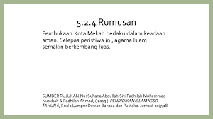 You can do the exercises online or download the worksheet as pdf. 5 2 Merumus Dan Mengaplikasikan Iktibar Daripada Peritiwa Pembukaan Kota Mekah Pendidikan Islam Kssr