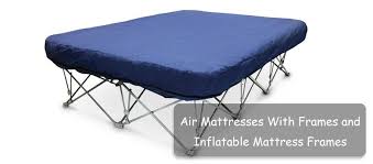 Top 5 Air Mattresses With Frames And Inflatable Mattress Frames Mattress Frame Air Mattresses Inflatable Mattress