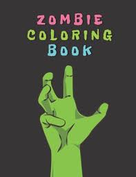 We did not find results for: Zombie Coloring Book Zombies Coloring Pages For Adults Teenagers Tweens Older Kids Boys Girls Horror Fans By Simple Happy Publishing