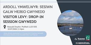 Ardoll Ymwelwyr: Sesiwn Galw Heibio