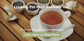 Why You Should Start Your Day With High Caffeine Tea Instead Of Coffee Sencha Tea Bar