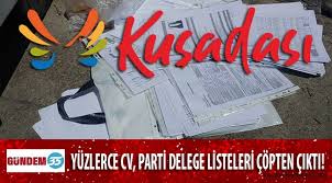 Kusadasi Belediyesinin Guvercin Masasina Verilen Yuzlerce Cv Ve Chp Kusadasi Ilce Delege Listeleri Copten Cikti Ege Gundemotuzbes