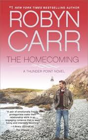 Title Details For The Homecoming By Robyn Carr Wait List Robyn Carr Robyn Carr Books Homecoming Book