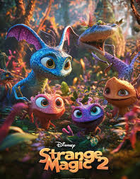Jason Statham Fandoms - 🎬 Strange Magic 2 (2025) 👉 Watch the official  trailer here: https://hottrailer.quyongreview.com/strange-magic-2-2025-hoang123  Strange Magic 2" (2025) is the sequel to the 2015 animated fantasy musical Strange  Magic, continuing