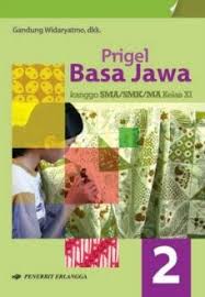 Berikut ini adalah download gratis buku pegangan guru dan siswa kelas x xi revisi 2014 tingkat sma yang merupakan kumpulan file dari berbagi sumber administrasiaplikasipendidikan dan gururpp kurtilas tentang buku paket bahasa jawa kurikulum 2013 kelas 10. Buku Sastri Basa Kelas 10 Ilmu Link