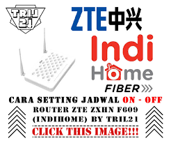 Nah, tindakan tersebut dapat dimanfaatkan karena ternyata password yang digunakan di beberapa lokasi sama. Cara Setting Jadwal On Off Router Zte Zxhn F607 Indihome By Tril21 Blog Tril21