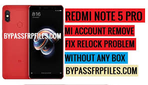 Jul 22, 2018 · unlocking bootloader. Redmi Note 5 Pro Mi Account Remove Fix Mi Relock Frp Bypass Files