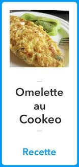 Omelette Au Cookeo La Meilleure Recette Recette Recette Cookeo Recette Recettes De Cuisine
