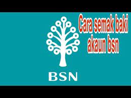 Bsn dilancarkan secara rasmi pada 5 disember 1974 oleh allahyarham tun abdul razak, perdana. Cara Cek Baki Akaun Bsn
