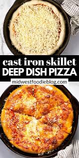Cast Iron Skillet Deep Dish Pizza Recipe Deep Dish Pizza Deep Dish Pizza Recipe Easy Homemade Pizza