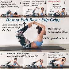 Before You Try The Full Bow With Flip Grip Make Sure You Are Comfortable With Half Bow Without The Flip Grip Ashtanga Yoga Bow Pose Yoga Yoga For Beginners