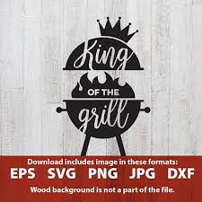 Download King Of The Grill Svg Fathers Day Svg Grill Svg Bbq Svg Grill Etsy In 2021 Fathers Day Svg Fathers Day Cricut Ideas Fathers Day Grill
