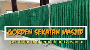 We did not find results for: Cara Memasang Gorden Sekatan Masjid L Pembatas Shaf Jemaah Pria Dan Wanita L Youtube