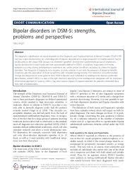 Looking for dissociative identity disorder signs symptoms and dsm 5? Bipolar Disorders In Dsm 5 Strengths Problems And Perspectives