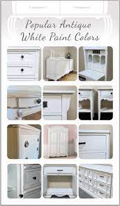 Popular Antique White Paint Colors For Furniture Painted Furniture Ideas Painted Furniture Colors Furniture Makeover Redo Furniture