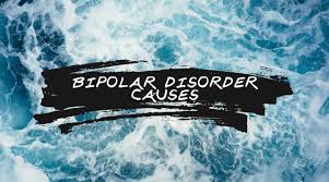 Causes Of Bipolar Disorder Understanding The Risk Factors